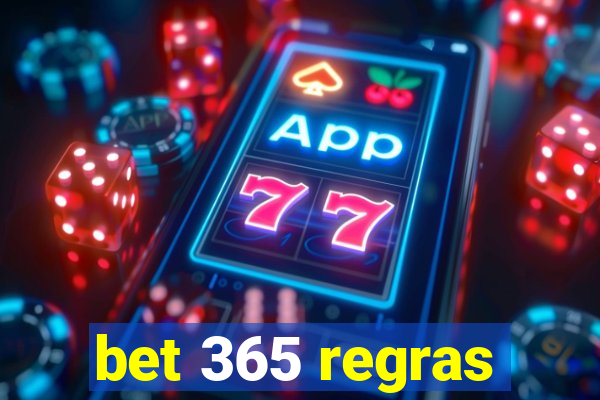 bet 365 regras