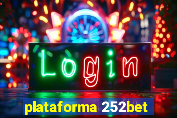 plataforma 252bet