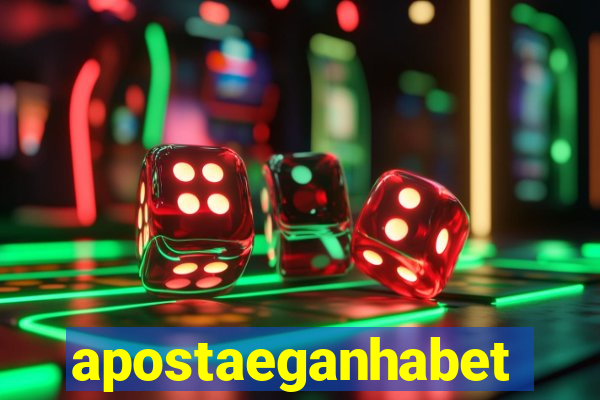 apostaeganhabet