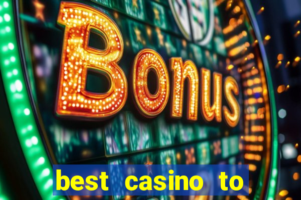 best casino to play online