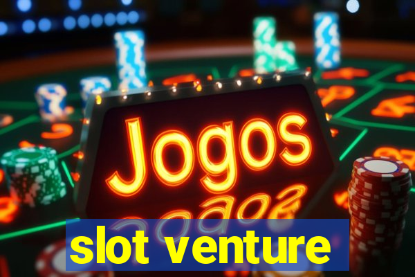 slot venture