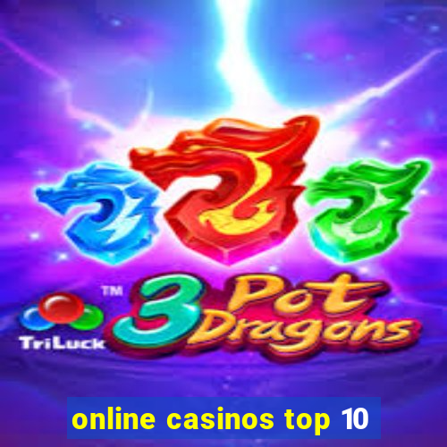 online casinos top 10