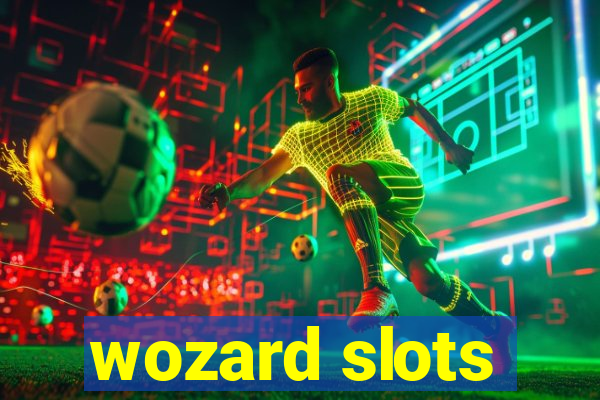 wozard slots