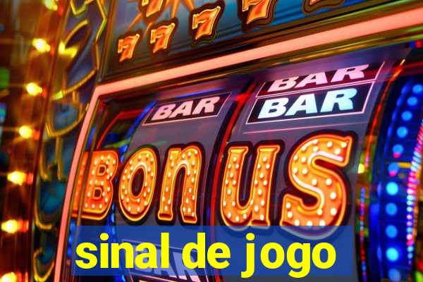 sinal de jogo