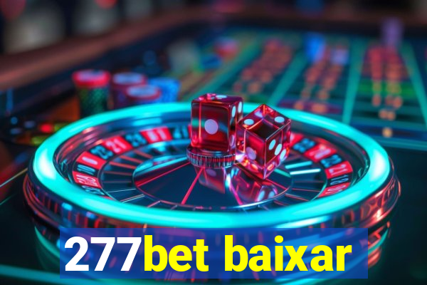 277bet baixar