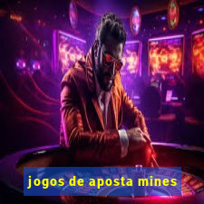 jogos de aposta mines