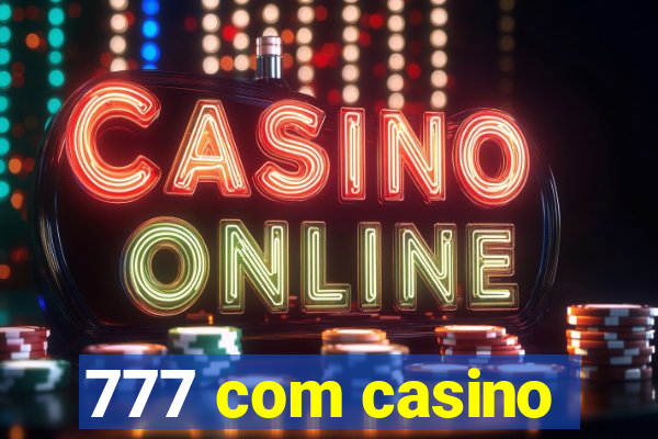 777 com casino