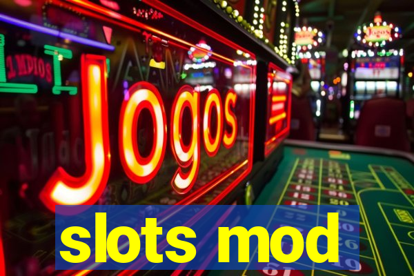 slots mod