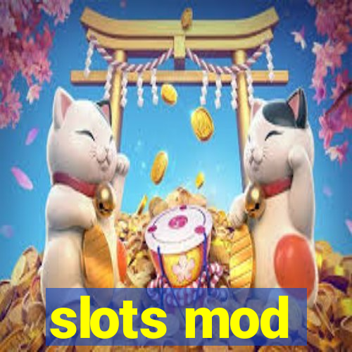 slots mod