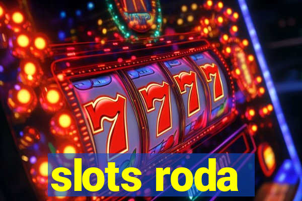 slots roda