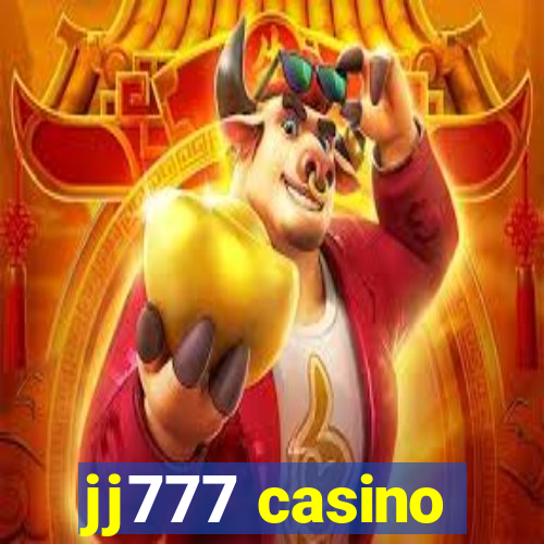 jj777 casino