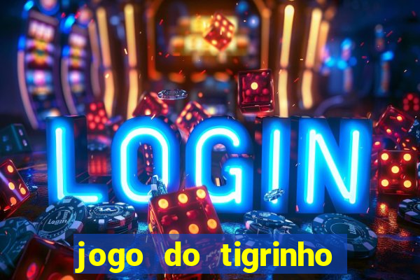 jogo do tigrinho pg soft