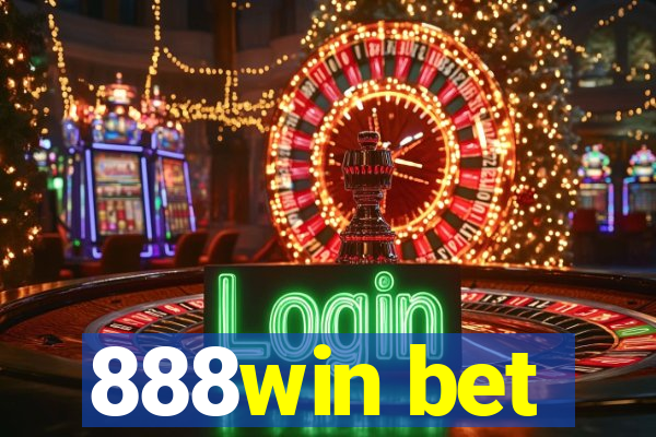 888win bet