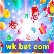 wk bet com