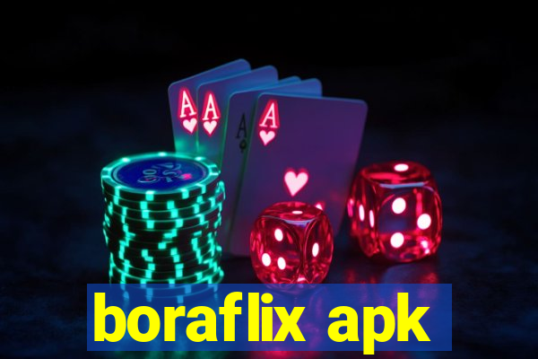 boraflix apk