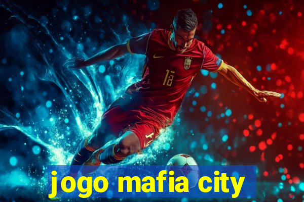 jogo mafia city