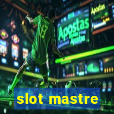 slot mastre