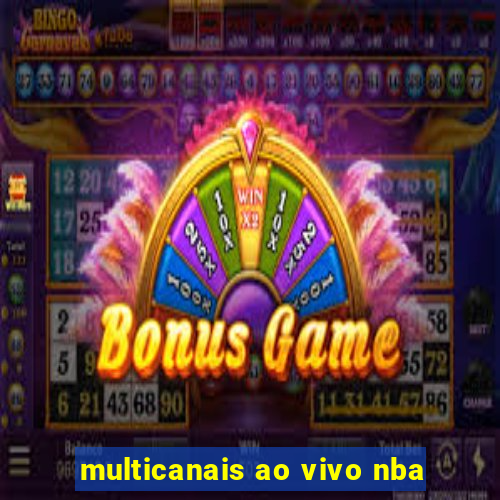 multicanais ao vivo nba