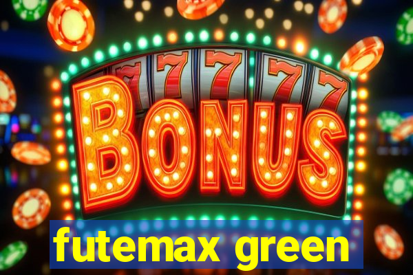 futemax green