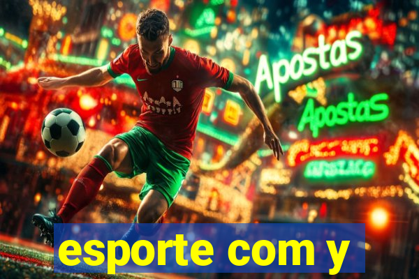 esporte com y