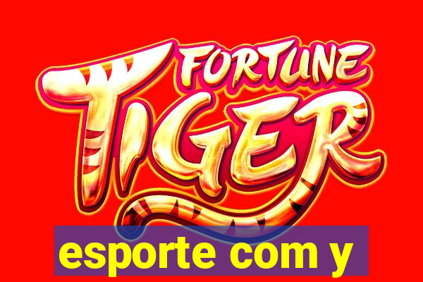 esporte com y