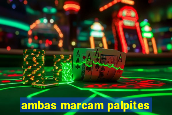 ambas marcam palpites