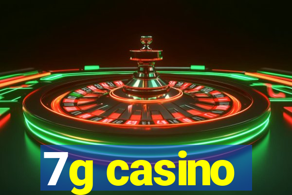 7g casino