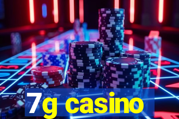 7g casino