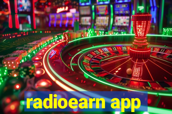 radioearn app