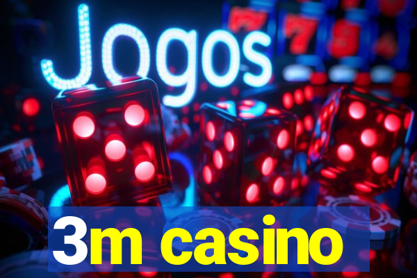 3m casino