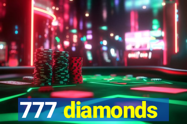 777 diamonds