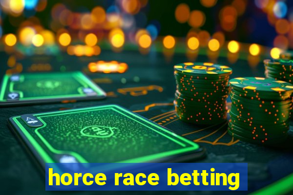 horce race betting