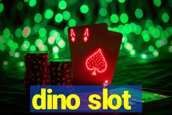 dino slot