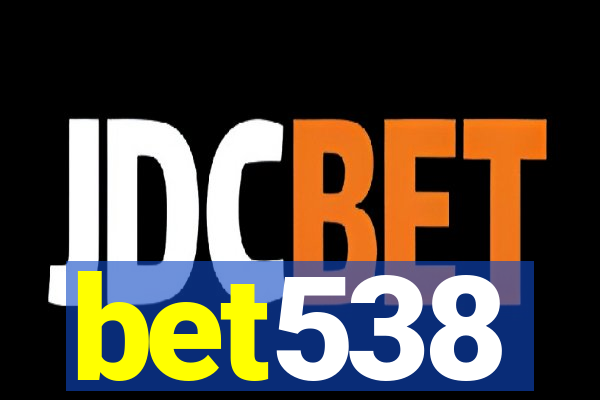 bet538