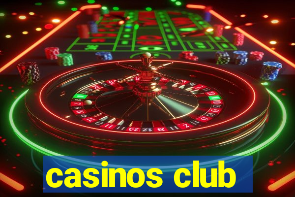 casinos club