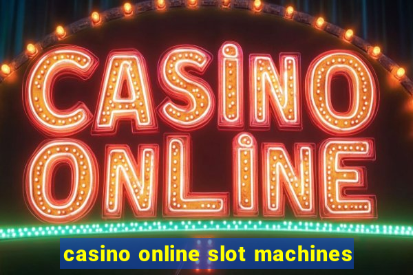 casino online slot machines