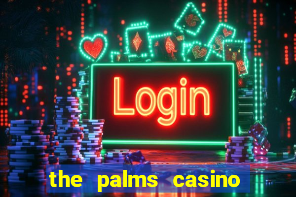 the palms casino resort las vegas hotel