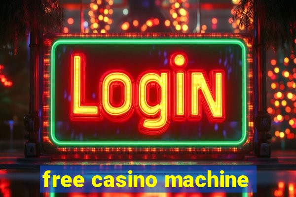 free casino machine