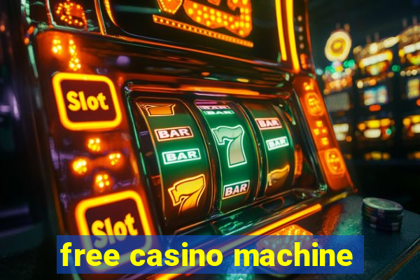 free casino machine