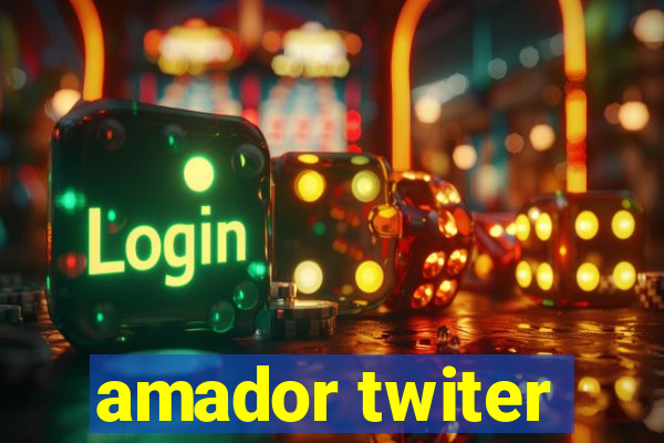 amador twiter