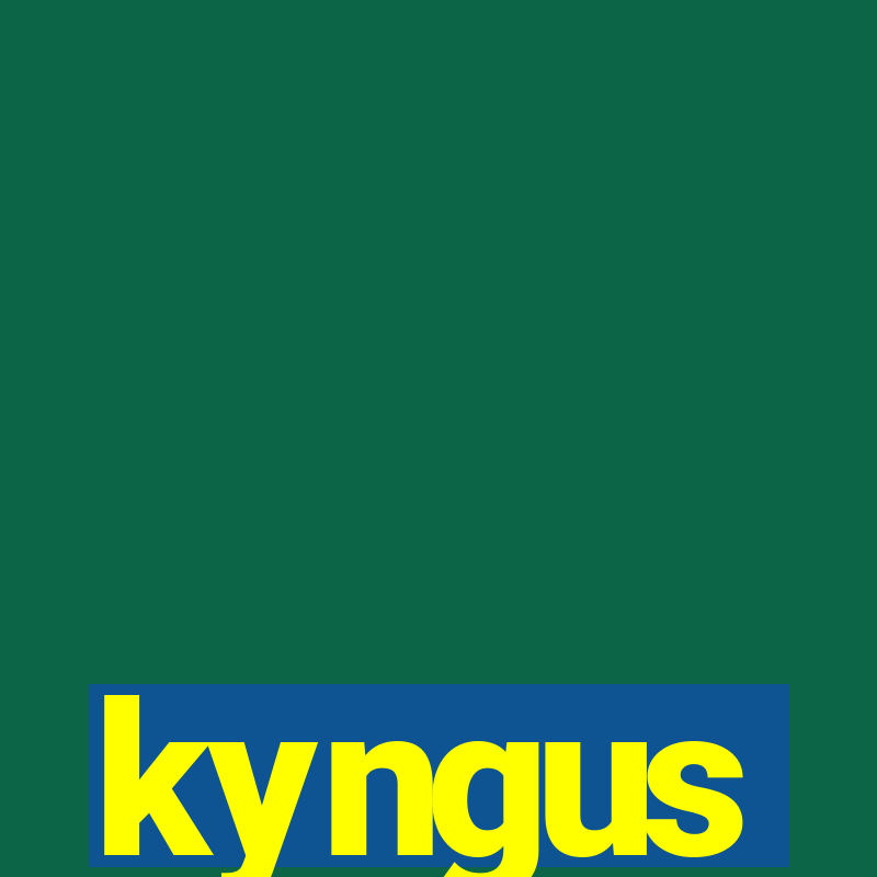 kyngus