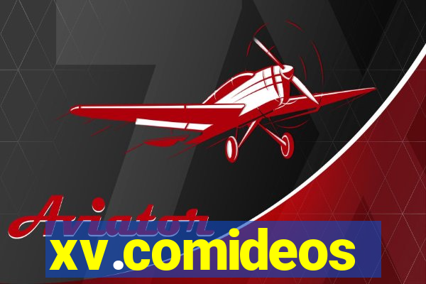 xv.comideos