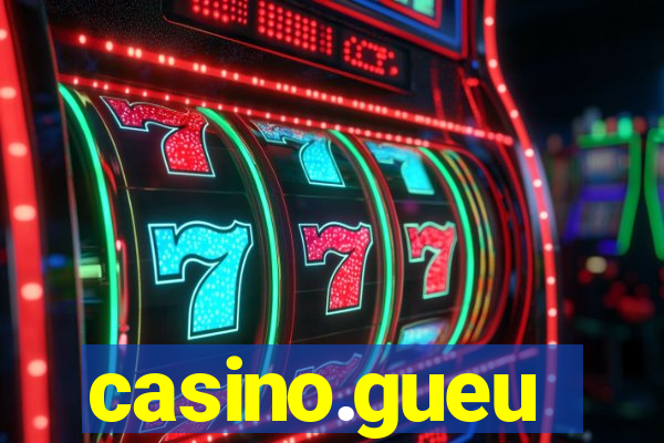 casino.gueu