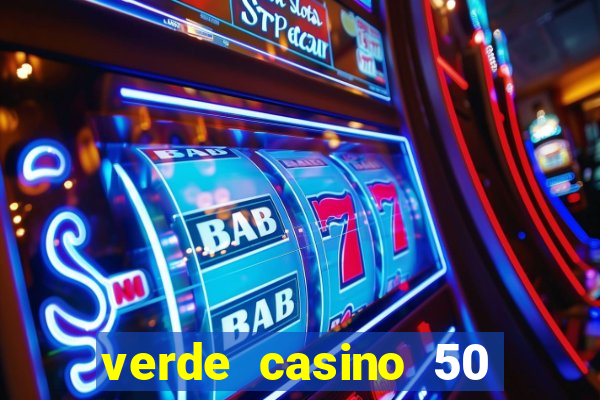 verde casino 50 rodadas grátis