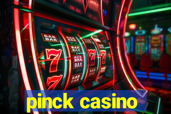 pinck casino