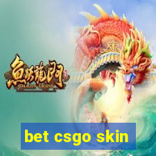 bet csgo skin