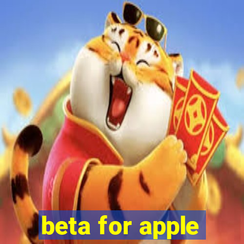 beta for apple