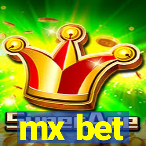 mx bet