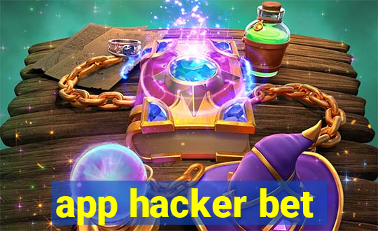 app hacker bet