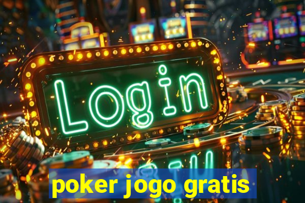 poker jogo gratis